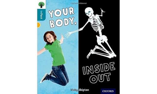 Oxford Reading Tree inFact: Level 9: Your Body, Inside Out von Oxford University Press