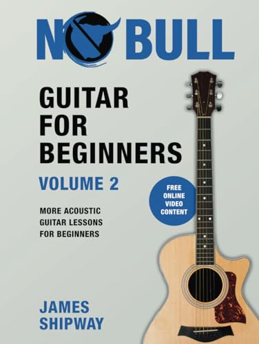 Guitar for Beginners, Volume 2: More Acoustic Guitar Lessons for Beginners Guitar for Beginners, Volume 2: More Acoustic Guitar Lessons for Beginners von Headstock Books