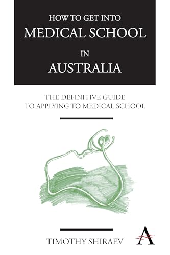 How to Get Into Medical School in Australia: The Definitive Guide To Applying To Medical School