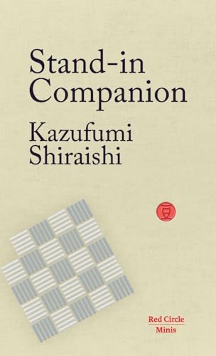 Stand-In Companion (Red Circle Minis, Band 1)