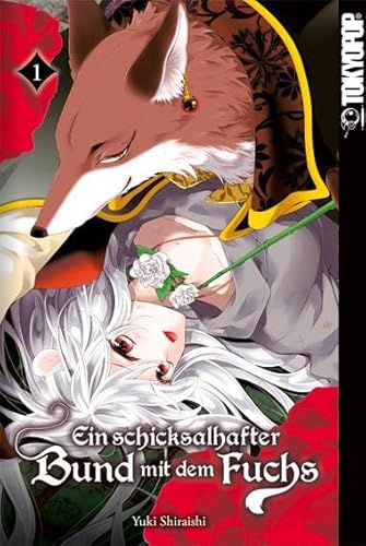 Ein schicksalhafter Bund mit dem Fuchs 01 von TOKYOPOP GmbH