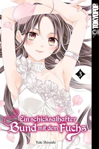 Ein schicksalhafter Bund mit dem Fuchs 03 von TOKYOPOP GmbH