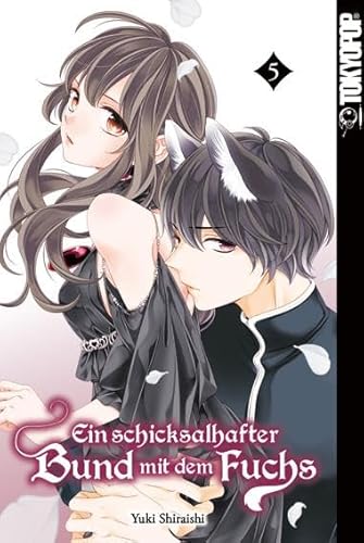 Ein schicksalhafter Bund mit dem Fuchs 05 von TOKYOPOP GmbH