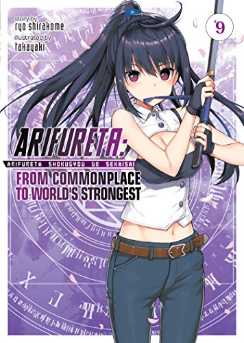 Arifureta: From Commonplace to World's Strongest (Light Novel) Vol. 9 von Seven Seas