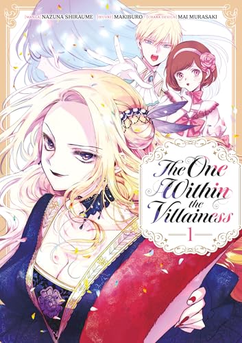 The One Within the Villainess - Tome 01 von MEIAN