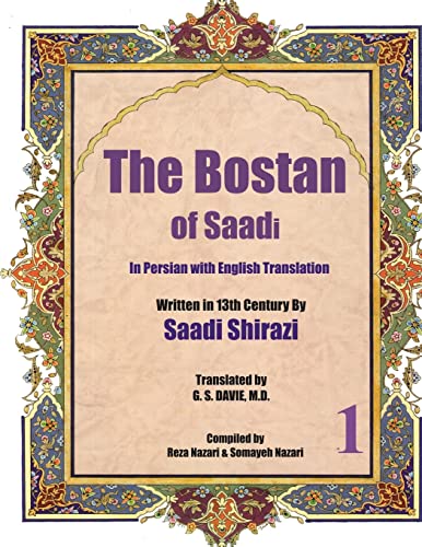 The Bostan of Saadi: In Persian with English Translation von CREATESPACE