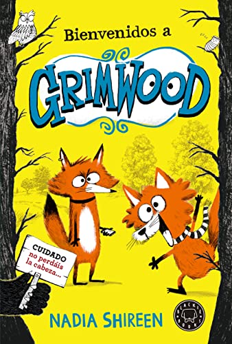 Bienvenidos a Grimwood von BLACKIE BOOKS EDICIONES