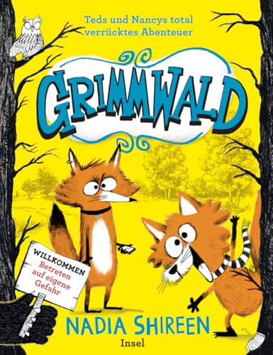 Grimmwald 1 – Teds und Nancys total verrücktes Abenteuer: Kinderbuch ab 7 Jahre