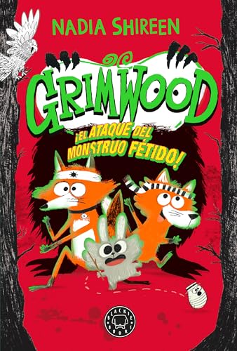 Grimwood 3. El ataque del monstruo fétido von Blackie Books