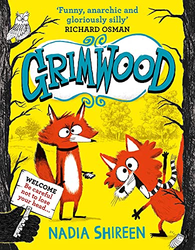 Grimwood: Laugh your head off with the funniest new series of the year von Simon & Schuster