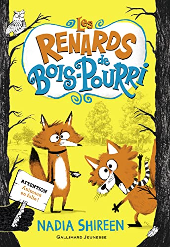 Les renards de Bois-Pourri (1): Tome 1 von GALLIMARD JEUNE