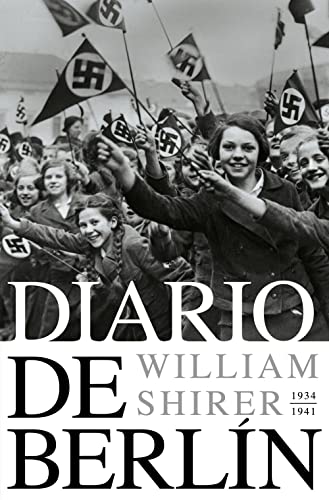 Diario de Berlín. 1934-1941 (Historia) von DEBATE