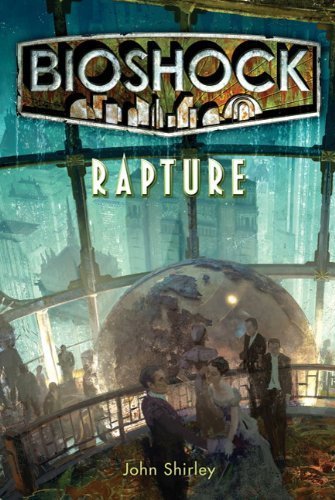 Bioshock - Rapture von Titan Books Ltd