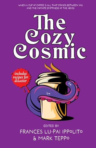 The Cozy Cosmic von Underland Press