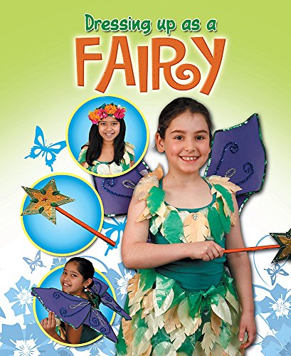 Fairy (Dressing Up As a..., Band 4)
