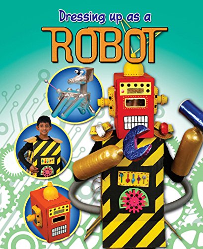 Robot (Dressing Up As a..., Band 3)