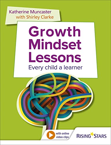 Growth Mindset Lessons: Every Child a Learner von Rising Stars