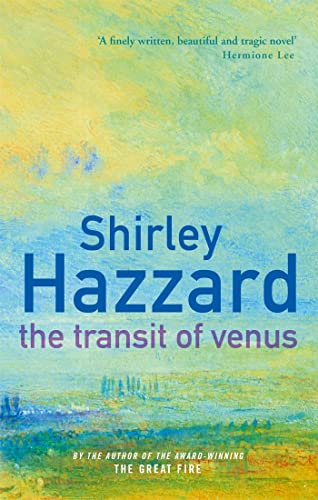 The Transit Of Venus: The richly evocative modern classic (Virago Modern Classics)