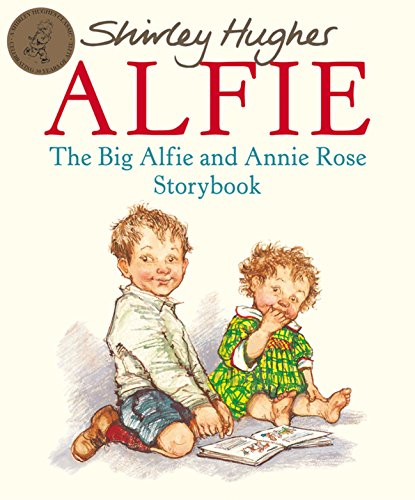 The Big Alfie And Annie Rose Storybook (Red Fox Picture Books)