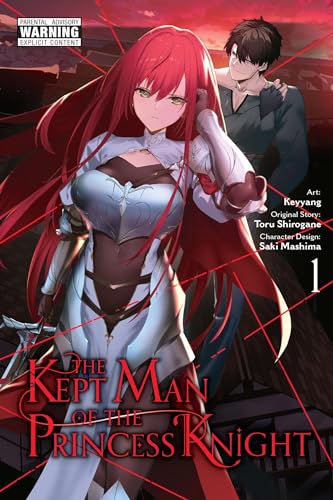 The Kept Man of the Princess Knight, Vol. 1 (manga) (KEPT MAN OF PRINCESS KNIGHT GN) von Yen Press