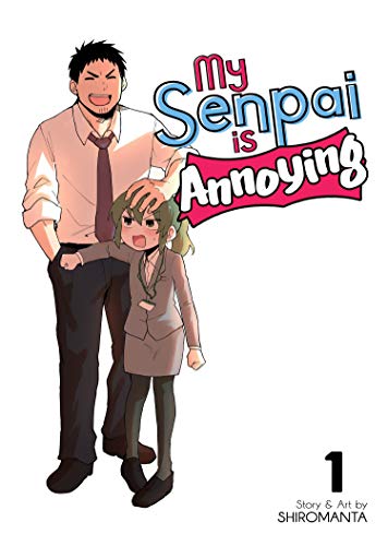 My Senpai is Annoying Vol. 1 von Seven Seas