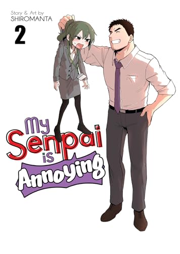 My Senpai is Annoying Vol. 2 von Seven Seas