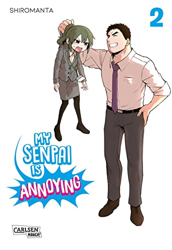 My Senpai is Annoying 2: Eine witzige Arbeitsplatz-Romcom komplett in Farbe