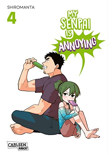 My Senpai is Annoying 4: Eine witzige Arbeitsplatz-Romcom komplett in Farbe