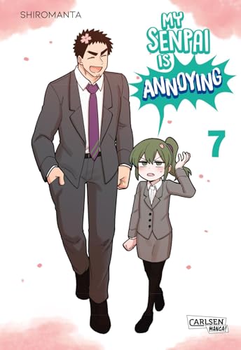 My Senpai is Annoying 7: Eine witzige Arbeitsplatz-Romcom komplett in Farbe (7)