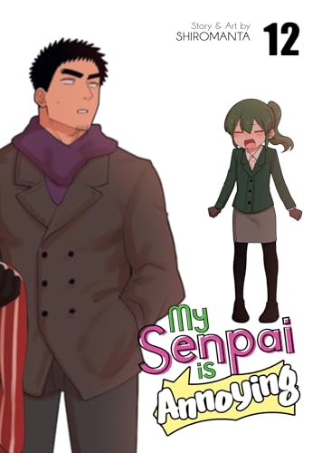 My Senpai is Annoying Vol. 12 von Seven Seas