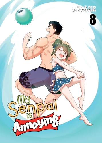 My Senpai is Annoying Vol. 8 von Seven Seas