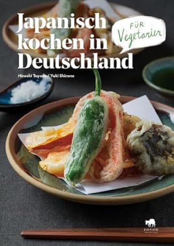Japanisch kochen in Deutschland für Vegetarier