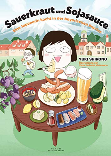 Sauerkraut und Sojasauce: Eine Japanerin kocht in der bayerischen Provinz