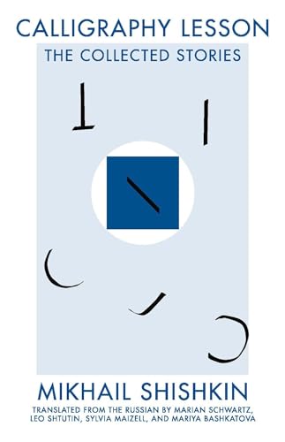 Calligraphy Lesson: The Collected Stories