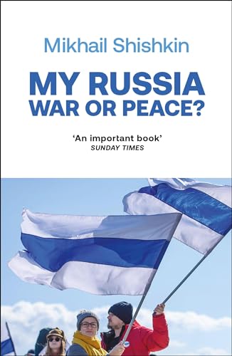 My Russia: War or Peace? von riverrun
