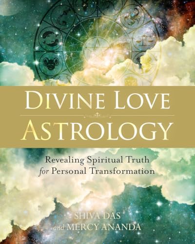 Divine Love Astrology: Revealing Spiritual Truth for Personal Transformation