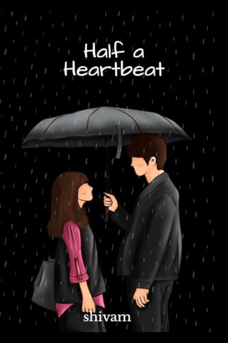 Half a Heartbeat von Notion Press