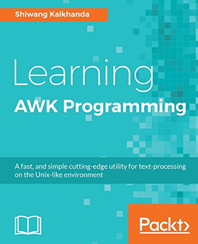 Learning AWK Programming von Packt Publishing