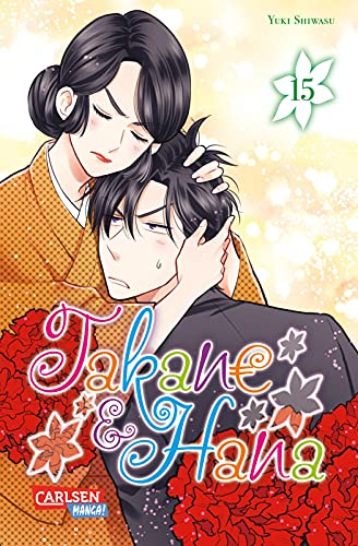 Takane & Hana 15: Eine (romantische) Komödie der etwas anderen Art (15)