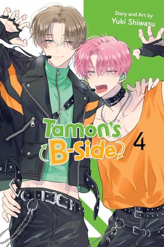 Tamon’s B-Side, Vol. 4 (TAMONS B-SIDE GN, Band 4)