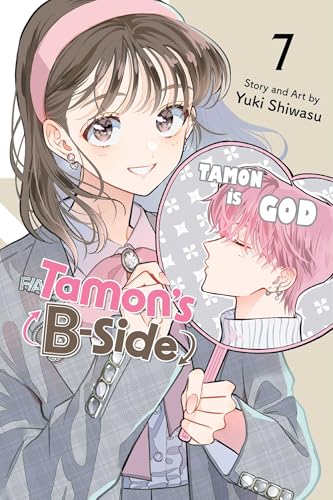 Tamon's B-Side, Vol. 7 (TAMONS B-SIDE GN, Band 7) von Viz LLC
