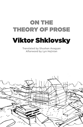 On the Theory of Prose (Russian Literature) von Dalkey Archive Press