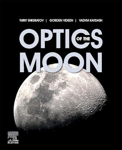 Optics of the Moon Optics of the Moon von Elsevier