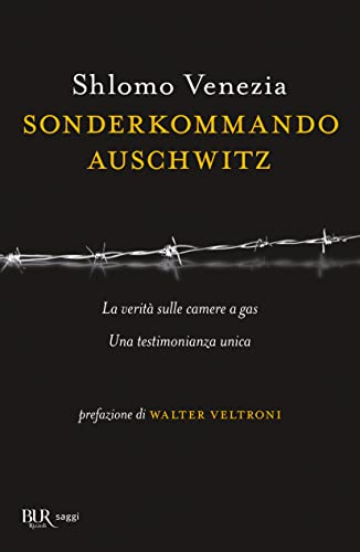 Sonderkommando Auschwitz (BUR Saggi) von Rizzoli