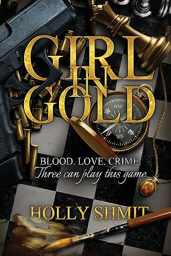 Girl in Gold (The Dynast Trilogy, Band 1)