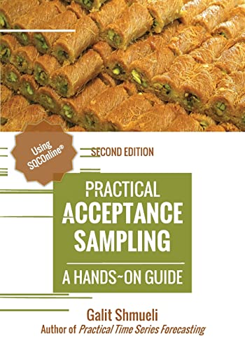 Practical Acceptance Sampling: A Hands-On Guide [2nd Edition] (Practical Analytics)