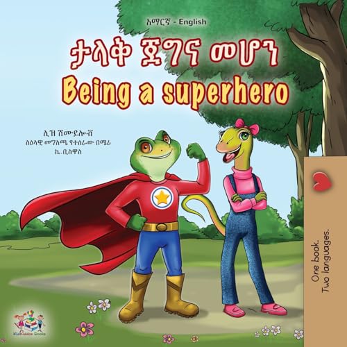 Being a Superhero (Amharic English Bilingual Children's Book) (Amharic English Bilingual Collection) von KidKiddos Books Ltd.