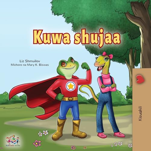 Being a Superhero (Swahili Children's Book) (Swahili Bedtime Collection) von KidKiddos Books Ltd.