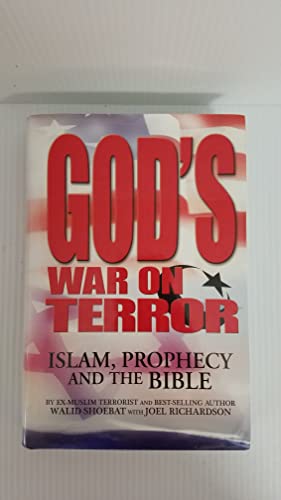 God's War on Terror: Islam, Prophecy and the Bible