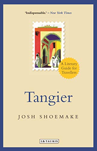 Tangier: A Literary Guide For Travellers (Literary Guides for Travellers)